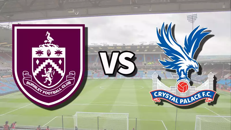 Burnley vs Crystal Palace Live Stream: How to Watch Premier League Matches Online and on TV, Team News