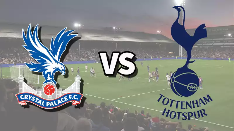 Crystal Palace vs Tottenham Live Stream: How to Watch Premier League Matches Online and on TV