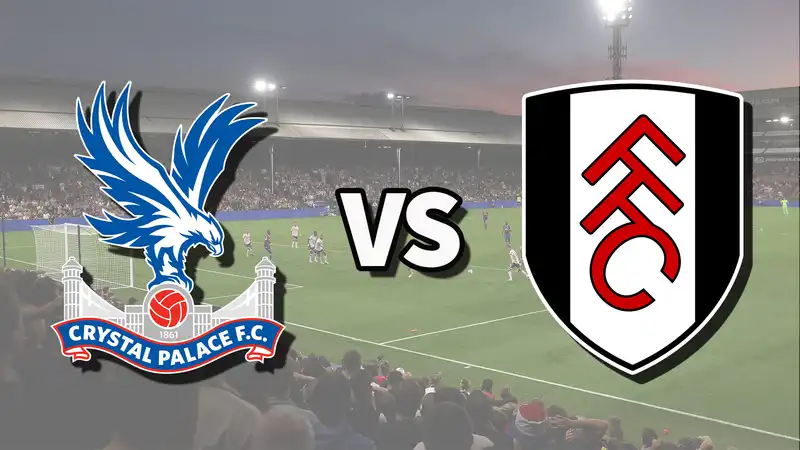 Crystal Palace vs Fulham Live Stream: How to Watch Premier League Matches Online and on TV, Team News