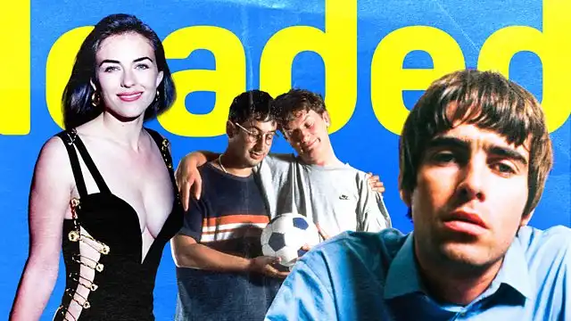 How to watch “Loaded” watch “Loaded: Lads, Mags and Mayhem” online from anywhere - stream the 90s nostalgia documentary